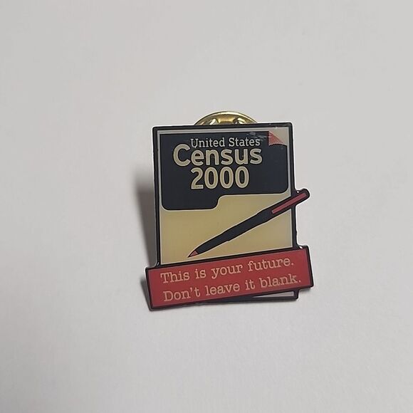 Census 2000 This is your future Don't Leave Blank Vintage original Pin Pinback - Picture 1 of 2